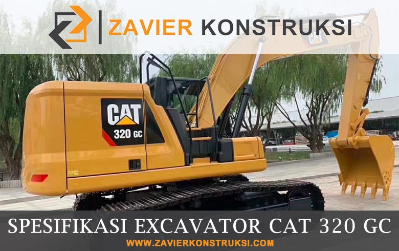 spesifikasi excavator cat 320 gc; spesifikasi cat 320 gc; spesifikasi excavator cat 320d2 gc;