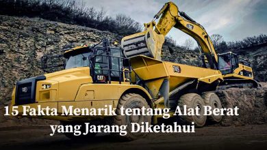 15 Fakta Menarik tentang Alat Berat yang Jarang Diketahui
